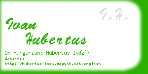 ivan hubertus business card